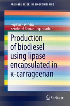 Couverture de l’ouvrage Production of biodiesel using lipase encapsulated in κ-carrageenan