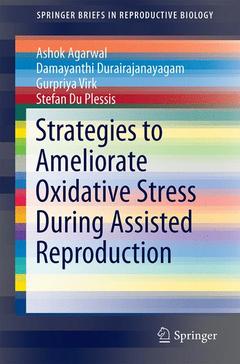 Couverture de l’ouvrage Strategies to Ameliorate Oxidative Stress During Assisted Reproduction
