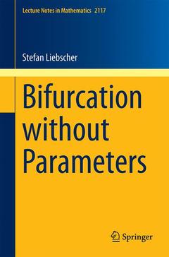 Couverture de l’ouvrage Bifurcation without Parameters