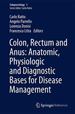 Couverture de l’ouvrage Colon, Rectum and Anus: Anatomic, Physiologic and Diagnostic Bases for Disease Management