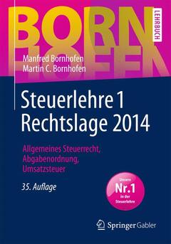 Couverture de l’ouvrage Steuerlehre 1 Rechtslage 2014