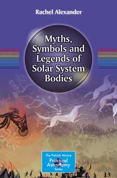 Cover of the book Myths, Symbols and Legends of Solar System Bodies