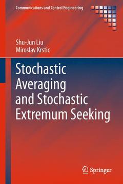 Couverture de l’ouvrage Stochastic Averaging and Stochastic Extremum Seeking