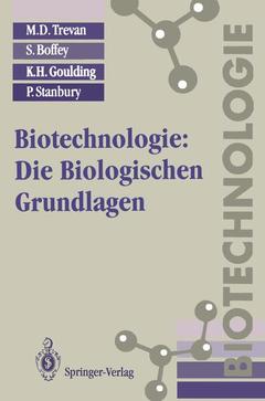 Couverture de l’ouvrage Biotechnologie: Die Biologischen Grundlagen