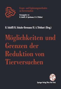 Cover of the book Möglichkeiten und Grenzen der Reduktion von Tierversuchen