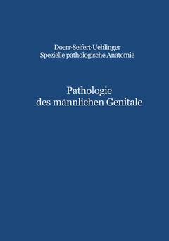 Cover of the book Pathologie des männlichen Genitale