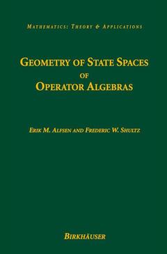 Couverture de l’ouvrage Geometry of State Spaces of Operator Algebras