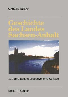 Couverture de l’ouvrage Geschichte des Landes Sachsen-Anhalt