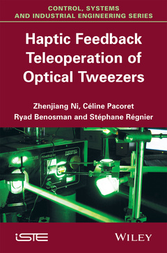 Couverture de l’ouvrage Haptic Feedback Teleoperation of Optical Tweezers