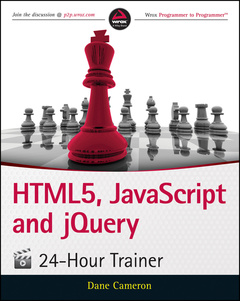 Couverture de l’ouvrage HTML5, JavaScript, and jQuery 24-Hour Trainer