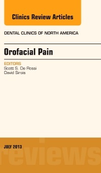 Couverture de l’ouvrage Orofacial Pain, An Issue of Dental Clinics