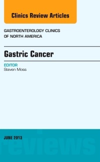 Couverture de l’ouvrage Gastric Cancer, An Issue of Gastroenterology Clinics