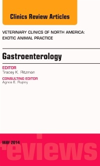 Couverture de l’ouvrage Gastroenterology, An Issue of Veterinary Clinics of North America: Exotic Animal Practice