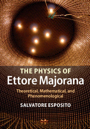 Couverture de l’ouvrage The Physics of Ettore Majorana