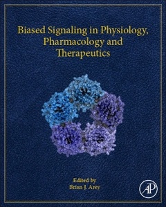 Couverture de l’ouvrage Biased Signaling in Physiology, Pharmacology and Therapeutics