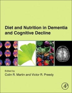 Couverture de l’ouvrage Diet and Nutrition in Dementia and Cognitive Decline