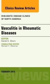 Couverture de l’ouvrage Vasculitis in Rheumatic Diseases, An Issue of Rheumatic Disease Clinics