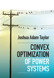 Couverture de l’ouvrage Convex Optimization of Power Systems