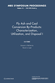 Couverture de l’ouvrage Fly Ash and Coal Conversion By-Products: Characterization, Utilization, and Disposal I: Volume 43