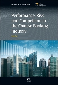 Couverture de l’ouvrage Performance, Risk and Competition in the Chinese Banking Industry