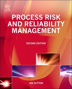 Couverture de l’ouvrage Process Risk and Reliability Management