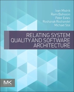 Couverture de l’ouvrage Relating System Quality and Software Architecture