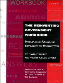 Cover of the book The Reinventing Government Workbook