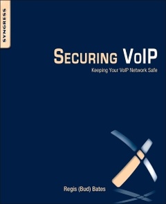 Couverture de l’ouvrage Securing VoIP