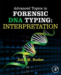 Cover of the book Advanced Topics in Forensic DNA Typing: Interpretation