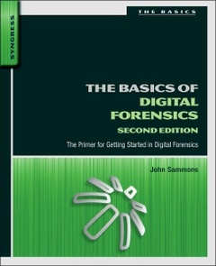 Cover of the book The Basics of Digital Forensics