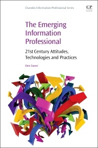 Cover of the book The Emerging Information Professional