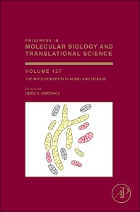 Couverture de l’ouvrage The Mitochondrion in Aging and Disease