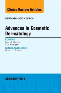 Couverture de l’ouvrage Advances in Cosmetic Dermatology, an Issue of Dermatologic Clinics