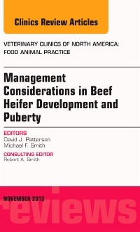 Cover of the book Beef Heifer Development, An Issue of Veterinary Clinics: Food Animal Practice