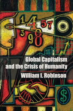 Couverture de l’ouvrage Global Capitalism and the Crisis of Humanity