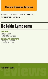 Couverture de l’ouvrage Hodgkin's Lymphoma, An Issue of Hematology/Oncology Clinics