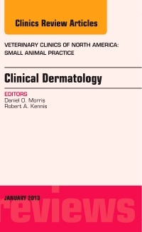 Couverture de l’ouvrage Clinical Dermatology, An Issue of Veterinary Clinics: Small Animal Practice