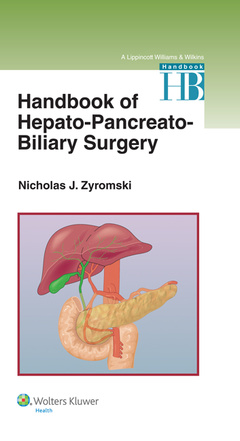 Couverture de l’ouvrage Handbook of Hepato-Pancreato-Biliary Surgery