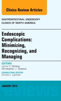 Couverture de l’ouvrage Minimizing, Recognizing, and Managing Endoscopic Adverse Events, An Issue of Gastrointestinal Endoscopy Clinics