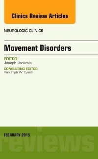 Couverture de l’ouvrage Movement Disorders, An Issue of Neurologic Clinics