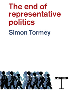 Couverture de l’ouvrage The End of Representative Politics
