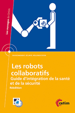 Couverture de l'ouvrage Les robots collaboratifs (3C77)