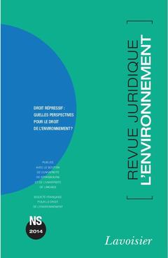Cover of the book Revue Juridique de l'Environnement Hors-série 2014