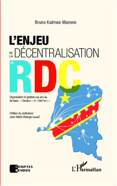 Couverture de l’ouvrage L'enjeu de la décentralisation en RDC