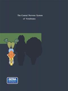Cover of the book The Central Nervous System of Vertebrates