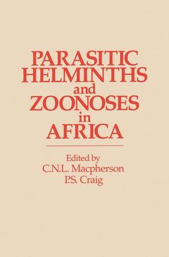 Couverture de l’ouvrage Parasitic helminths and zoonoses in Africa