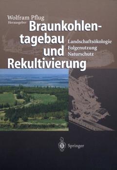 Cover of the book Braunkohlentagebau und Rekultivierung