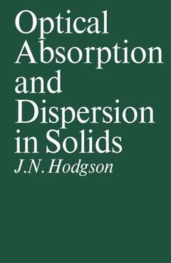Couverture de l’ouvrage Optical Absorption and Dispersion in Solids