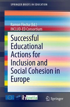 Couverture de l’ouvrage Successful Educational Actions for Inclusion and Social Cohesion in Europe