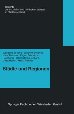 Couverture de l’ouvrage Städte und Regionen — Räumliche Folgen des Transformationsprozesses